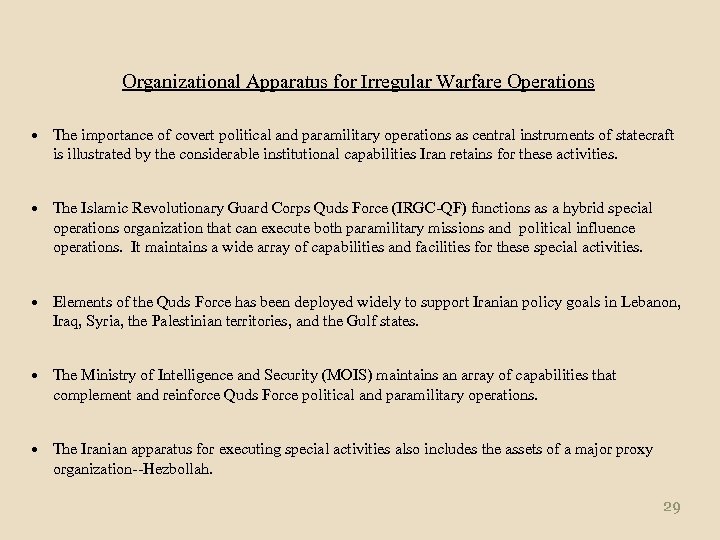 Organizational Apparatus for Irregular Warfare Operations The importance of covert political and paramilitary operations