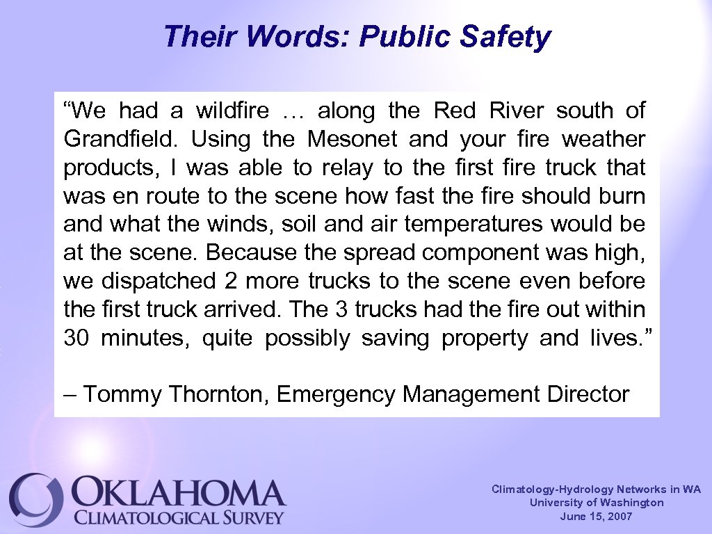 Their Words: Public Safety “We had a wildfire … along the Red River south