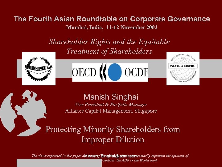 The Fourth Asian Roundtable on Corporate Governance Mumbai, India, 11 -12 November 2002 Shareholder