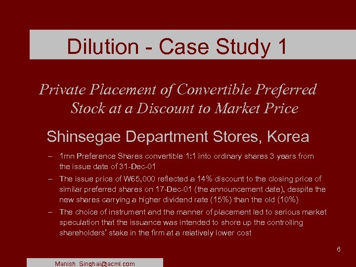 Dilution - Case Study 1 Private Placement of Convertible Preferred Stock at a Discount