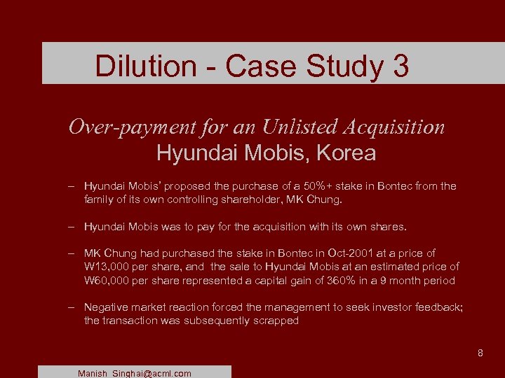 Dilution - Case Study 3 Over-payment for an Unlisted Acquisition Hyundai Mobis, Korea –