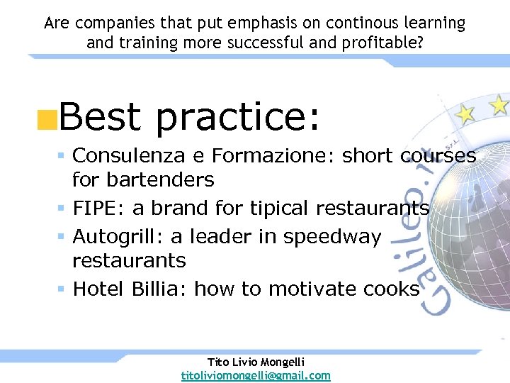 Are companies that put emphasis on continous learning and training more successful and profitable?