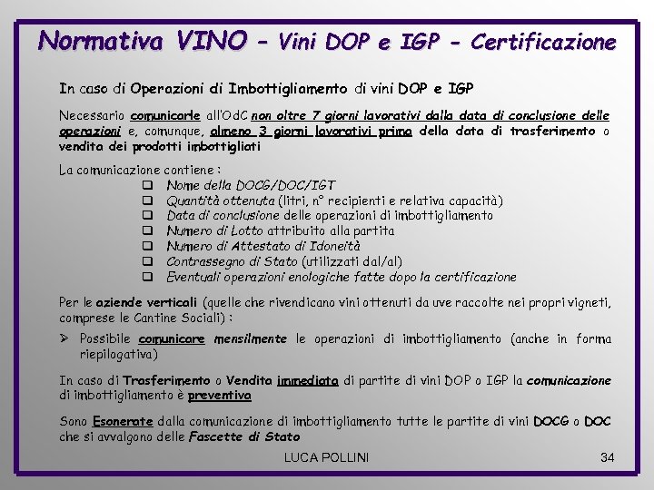 Normativa VINO – Vini DOP e IGP - Certificazione In caso di Operazioni di