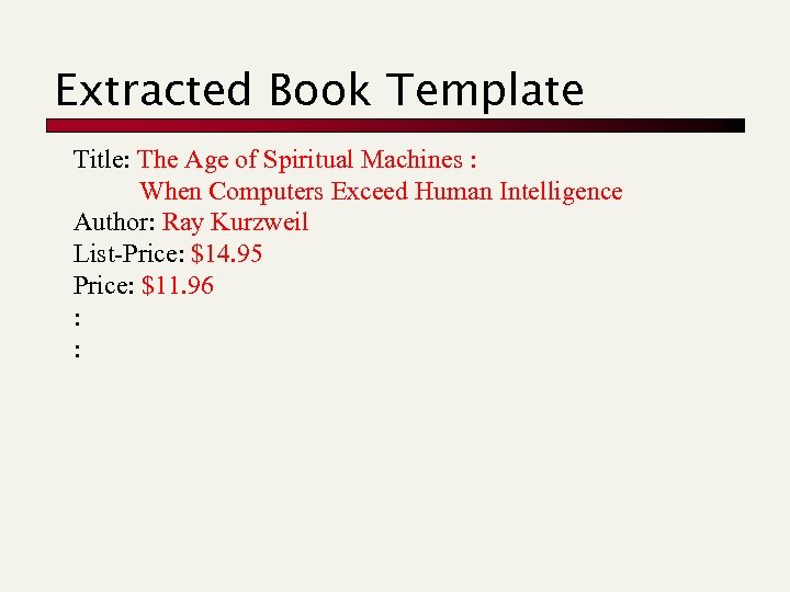 Extracted Book Template Title: The Age of Spiritual Machines : When Computers Exceed Human