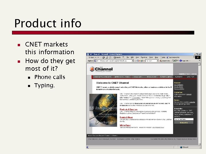 Product info n n CNET markets this information How do they get most of