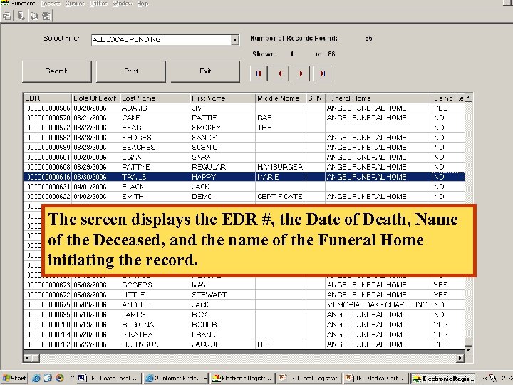 The screen displays the EDR #, the Date of Death, Name of the Deceased,