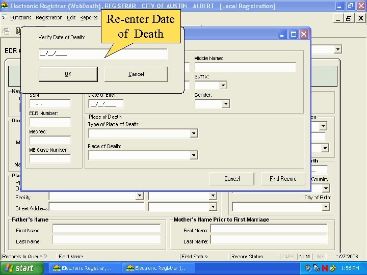 Re-enter Date of Death 