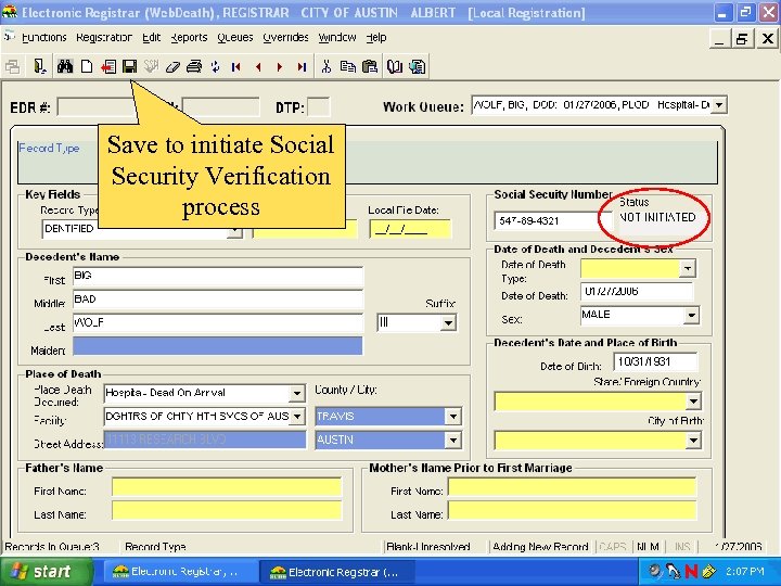 Save to initiate Social Security Verification process 