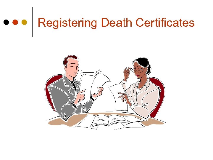 Registering Death Certificates 