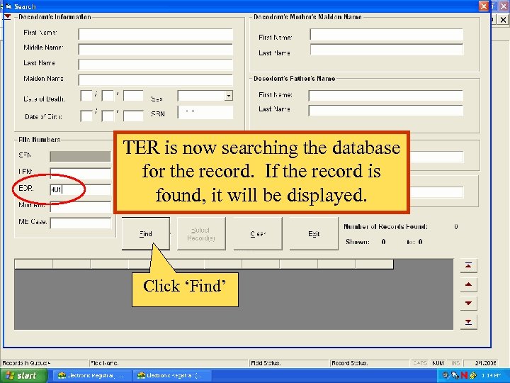 TER is now searching the database for the record. If the record is found,