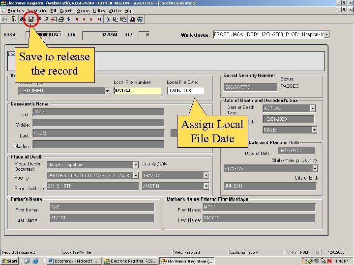 Save to release the record Assign Local File Date 