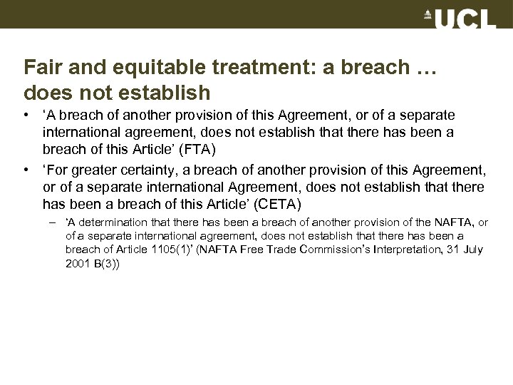 Fair and equitable treatment: a breach … does not establish • ‘A breach of