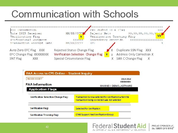 Communication with Schools V 3 Y Auto Zero EFC Flag XXX EFC Change Flag