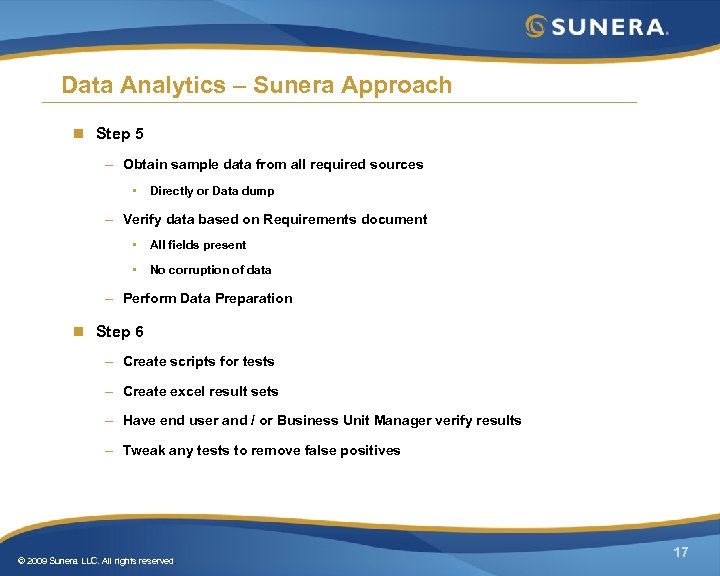 Data Analytics – Sunera Approach n Step 5 – Obtain sample data from all