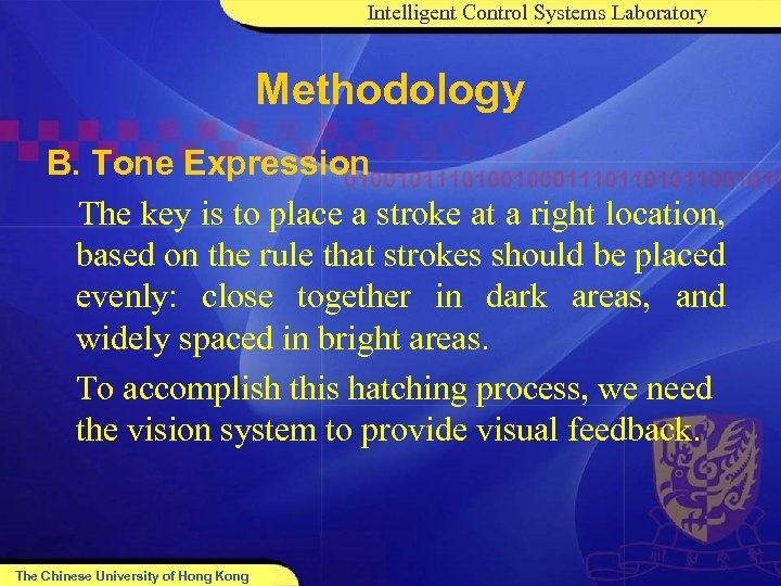 Intelligent Control Systems Laboratory Methodology B. Tone Expression The key is to place a