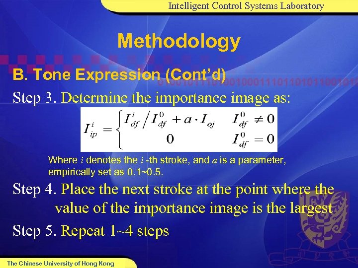 Intelligent Control Systems Laboratory Methodology B. Tone Expression (Cont’d) Step 3. Determine the importance