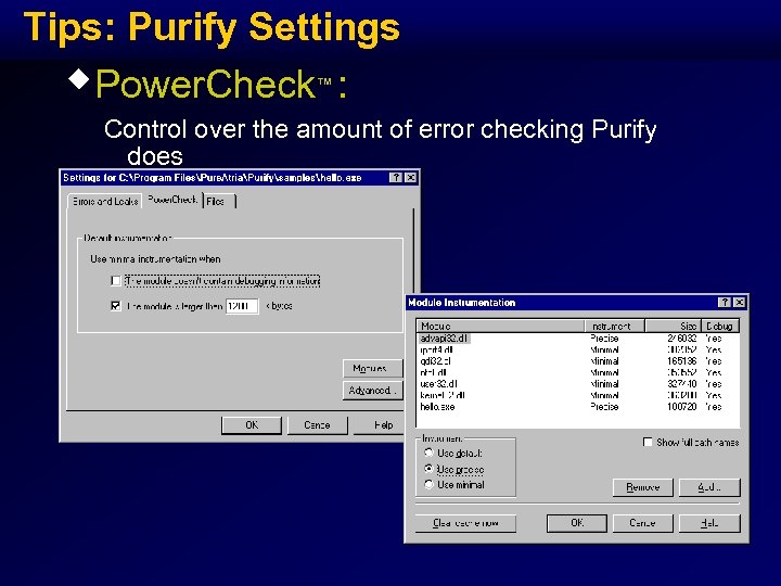 Tips: Purify Settings w. Power. Check™ : Control over the amount of error checking