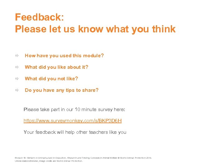 Feedback: Please let us know what you think How have you used this module?