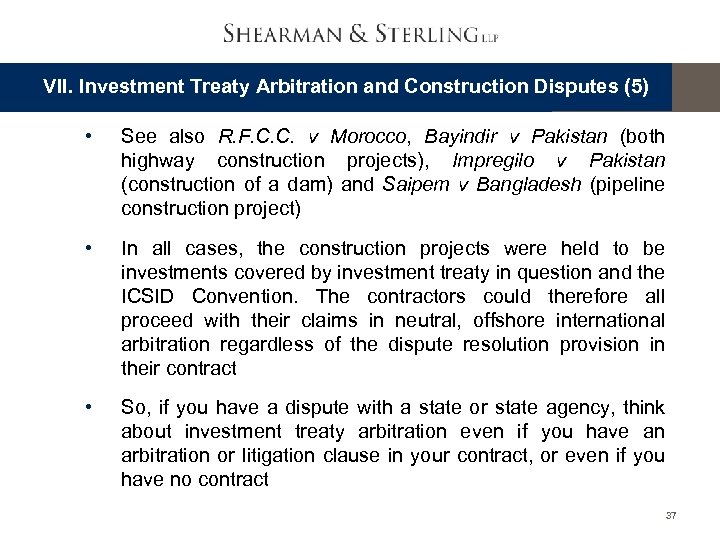 VII. Investment Treaty Arbitration and Construction Disputes (5) • See also R. F. C.