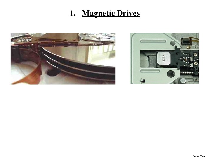 1. Magnetic Drives James Tam 