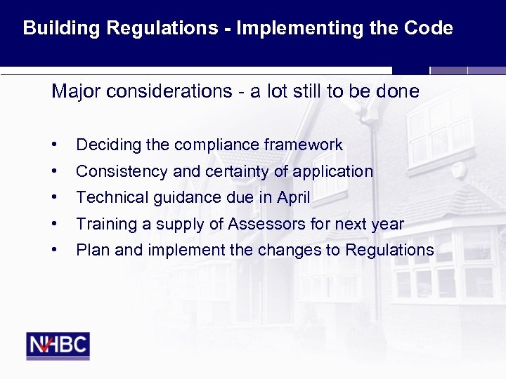 Building Regulations — Implementing The Code Neil Cooper