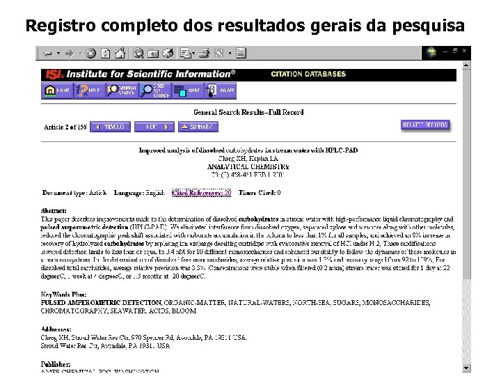 Registro completo dos resultados gerais da pesquisa 