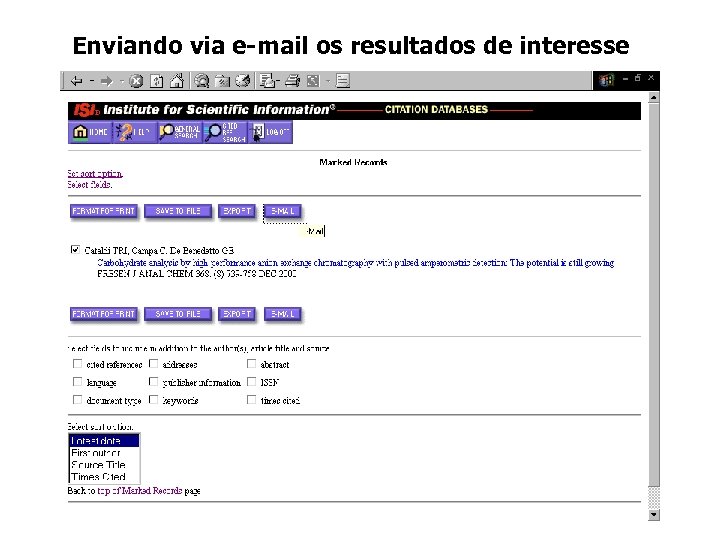 Enviando via e-mail os resultados de interesse 