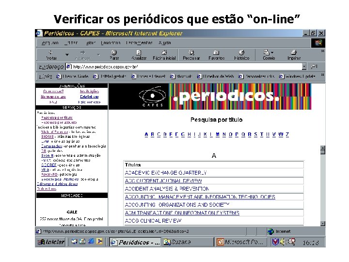 Verificar os periódicos que estão “on-line” 