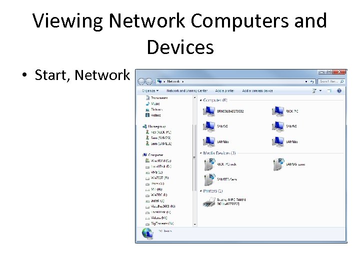 Viewing Network Computers and Devices • Start, Network 