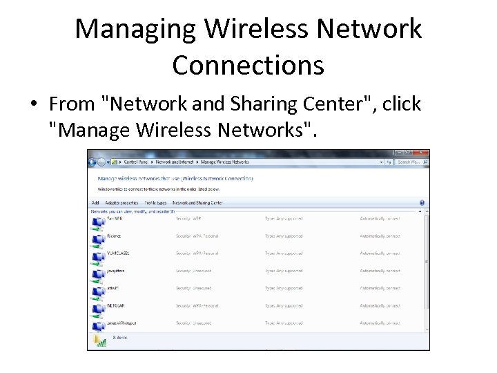 Managing Wireless Network Connections • From 