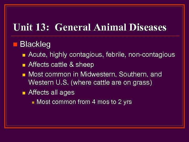 Unit 13 General Animal Diseases Unit 13