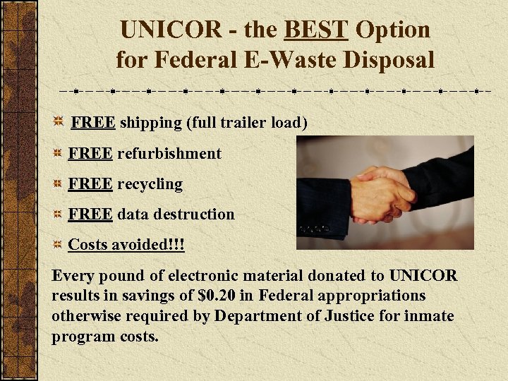 UNICOR - the BEST Option for Federal E-Waste Disposal FREE shipping (full trailer load)