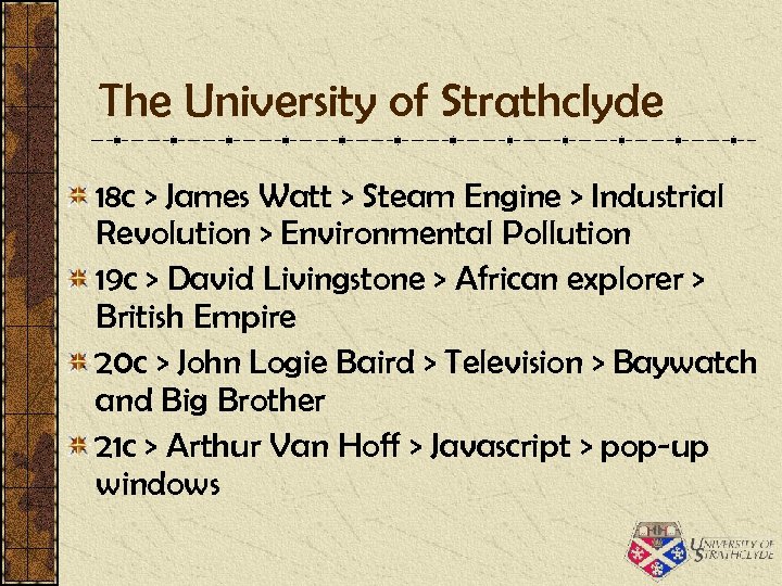 The University of Strathclyde 18 c > James Watt > Steam Engine > Industrial