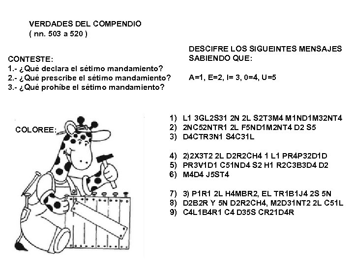 VERDADES DEL COMPENDIO ( nn. 503 a 520 ) CONTESTE: 1. - ¿Qué declara