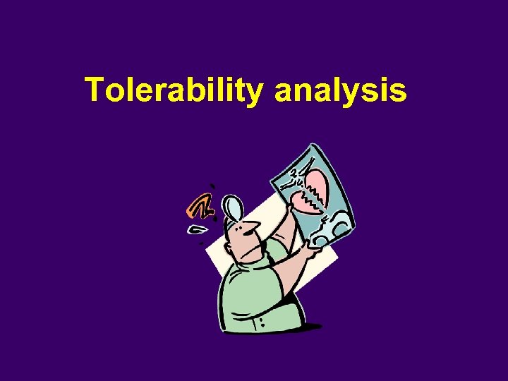 Tolerability analysis 