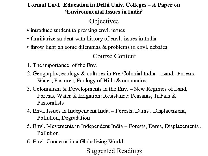 Formal Envl. Education in Delhi Univ. Colleges – A Paper on ‘Environmental Issues in
