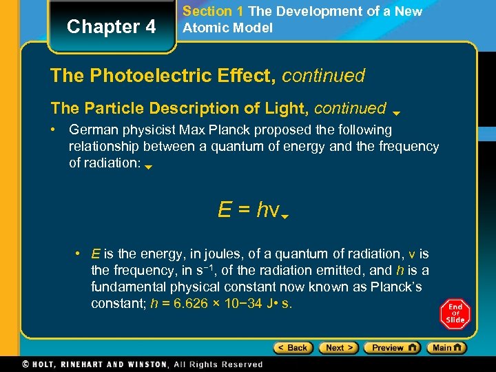 Chapter 4 Section 1 The Development of a New Atomic Model The Photoelectric Effect,