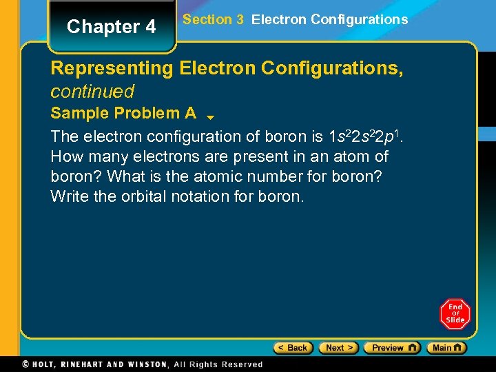 Chapter 4 Section 3 Electron Configurations Representing Electron Configurations, continued Sample Problem A The