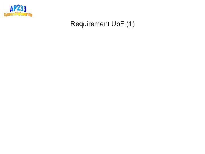Requirement Uo. F (1) 