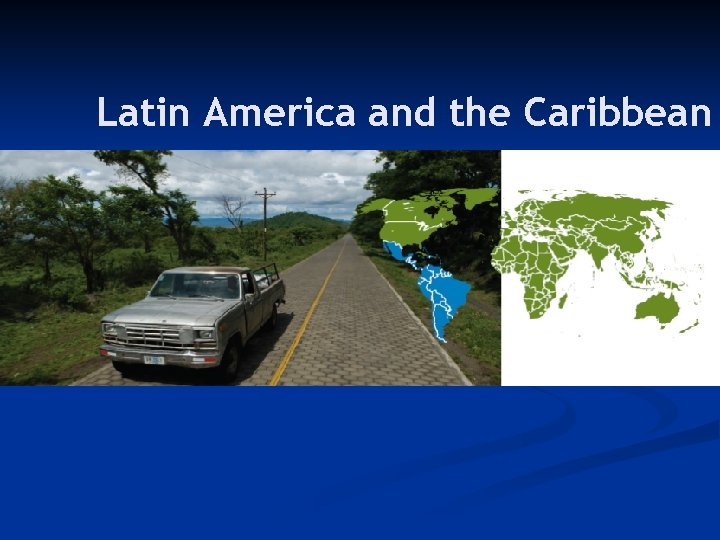 Latin America and the Caribbean 