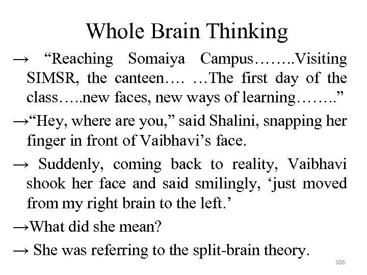 Whole Brain Thinking → “Reaching Somaiya Campus……. . Visiting SIMSR, the canteen…. …The first