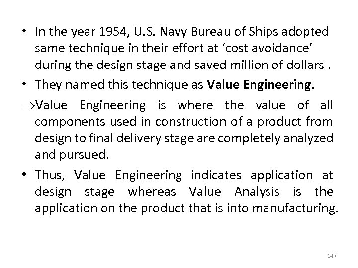  • In the year 1954, U. S. Navy Bureau of Ships adopted same