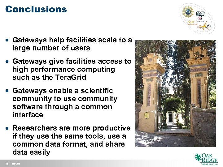 Conclusions · Gateways help facilities scale to a large number of users · Gateways