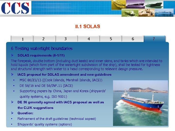II. 1 SOLAS 1 22 3 4 5 6 7 6 Testing watertight boundaries