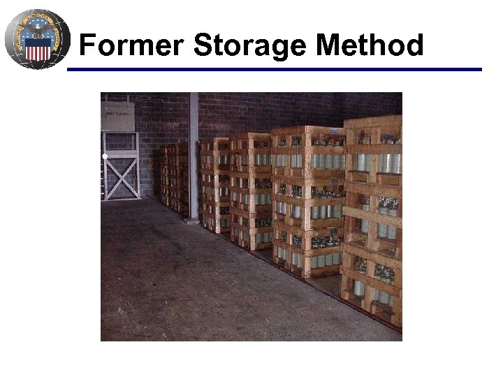 Former Storage Method 