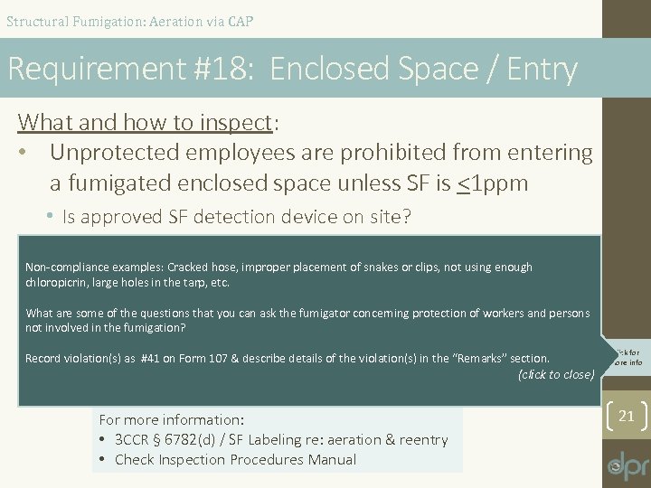 Structural Fumigation: Aeration via CAP Requirement #18: Enclosed Space / Entry What and how