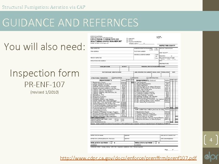 Structural Fumigation: Aeration via CAP GUIDANCE AND REFERNCES You will also need: Inspection form
