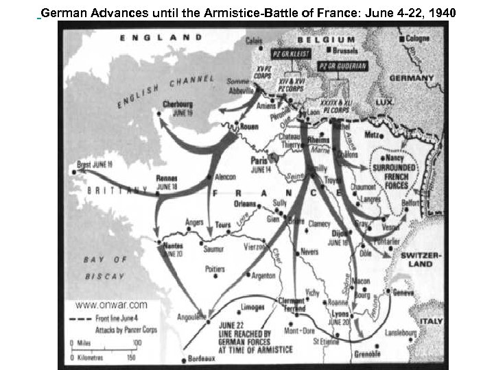 German Advances until the Armistice-Battle of France: June 4 -22, 1940 