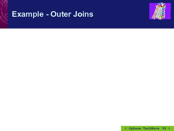 Example - Outer Joins 