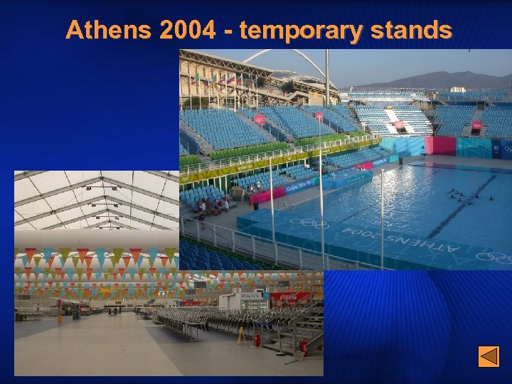 Athens 2004 - temporary stands 